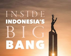 Inside Indonesia's Big Bang book cover
