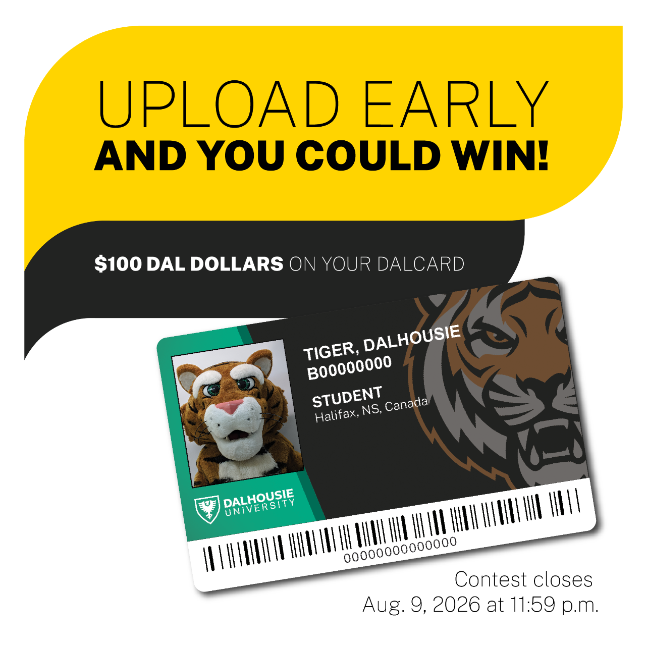 A graphic showing the DalCard with the name of Dalhousie Tiger and contest promotional text
